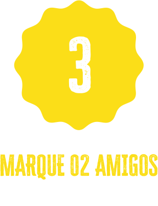 MARQUE 02 AMIGOS NOS COMENTÁRIOS